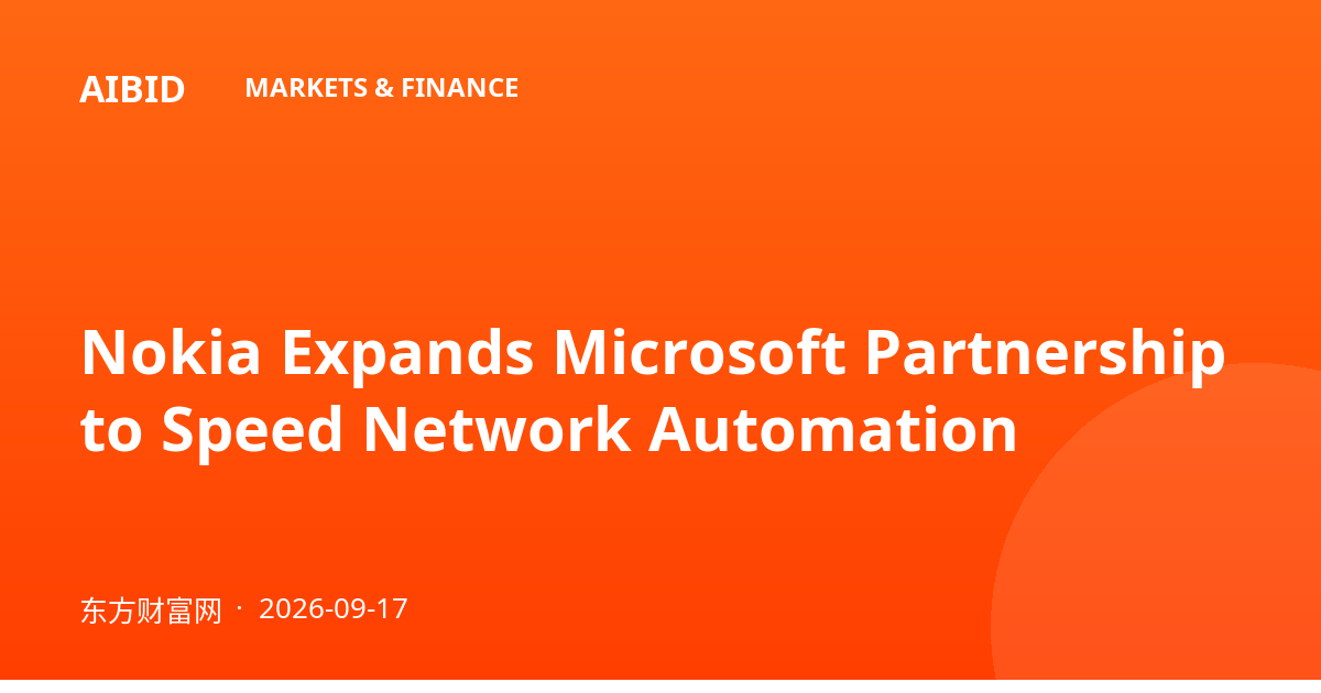Nokia Expands Microsoft Partnership to Speed Network Automation