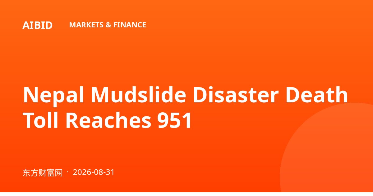 Nepal Mudslide Disaster Death Toll Reaches 951