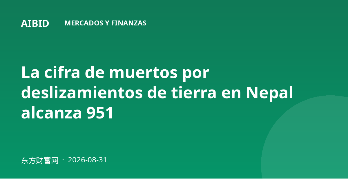 La cifra de muertos por deslizamientos de tierra en Nepal alcanza 951