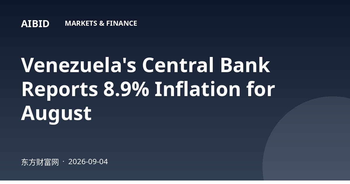 Venezuela's Central Bank Reports 8.9% Inflation for August