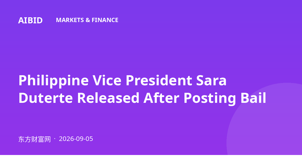 Philippine Vice President Sara Duterte Released After Posting Bail