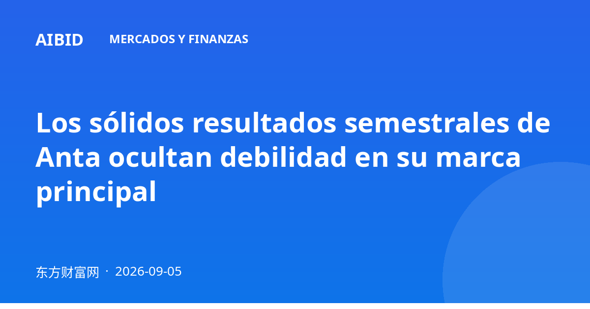 Los sólidos resultados semestrales de Anta ocultan debilidad en su marca principal