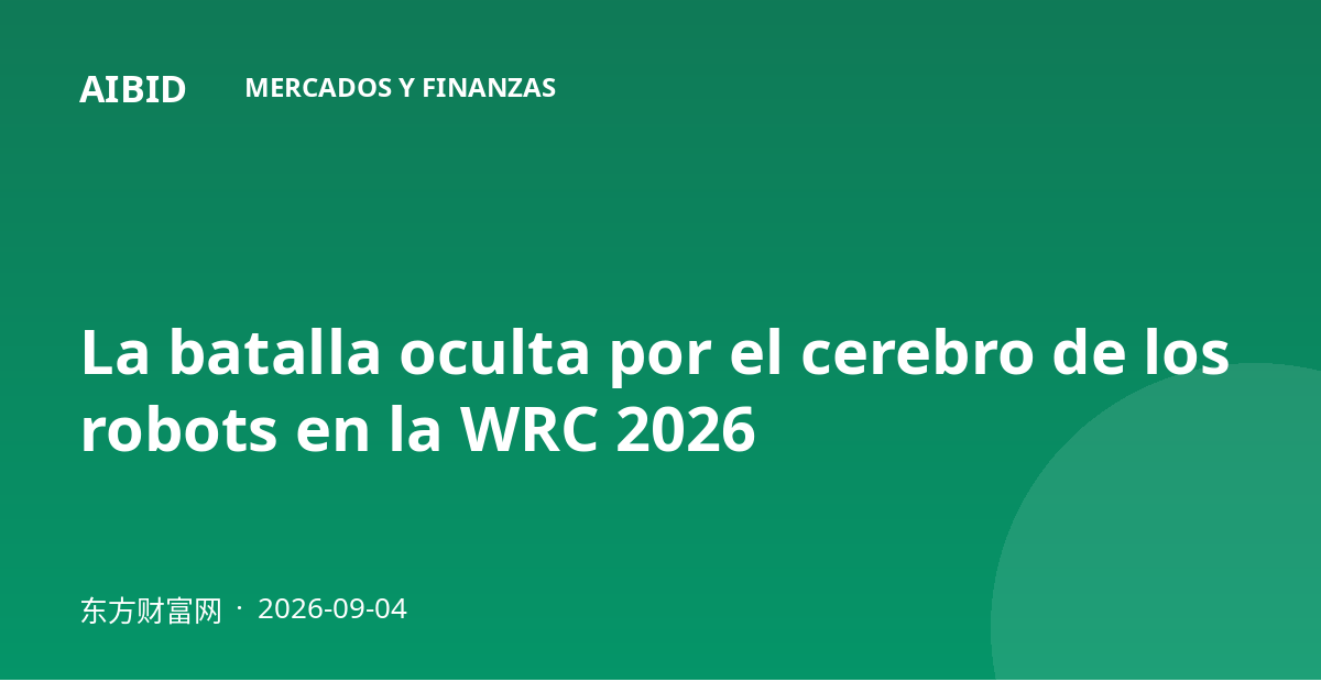 La batalla oculta por el cerebro de los robots en la WRC 2026