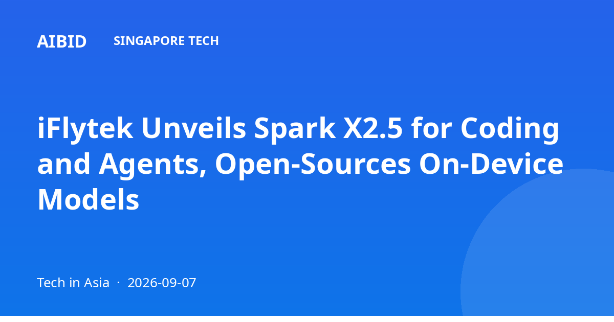 iFlytek Unveils Spark X2.5 for Coding and Agents, Open-Sources On-Device Models