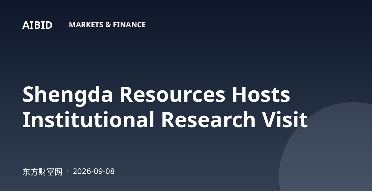 Shengda Resources Hosts Institutional Research Visit