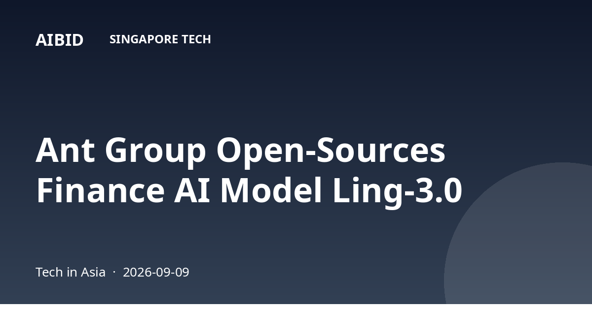 Ant Group Open-Sources Finance AI Model Ling-3.0