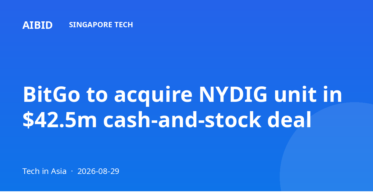 BitGo to acquire NYDIG unit in $42.5m cash-and-stock deal
