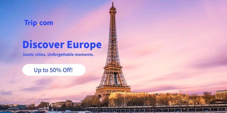 Trip.com Discover Europe — up to 50% off